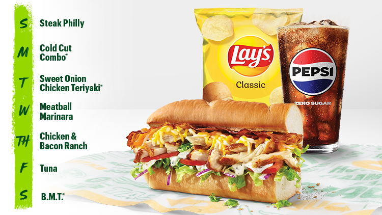 $6.99 Meal of the Day logo featuring Thursday's Chicken & Bacon Ranch Sub of the Day, Lay's Classic, and Pepsi Zero Sugar with "Prices higher in CA, AK & HI" disclaimer.